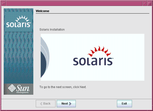 This screen capture shows the Next and Exit buttons for the Welcome installation screen.